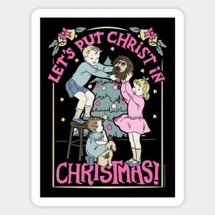 Let's Put Christ in Christmas Magnet